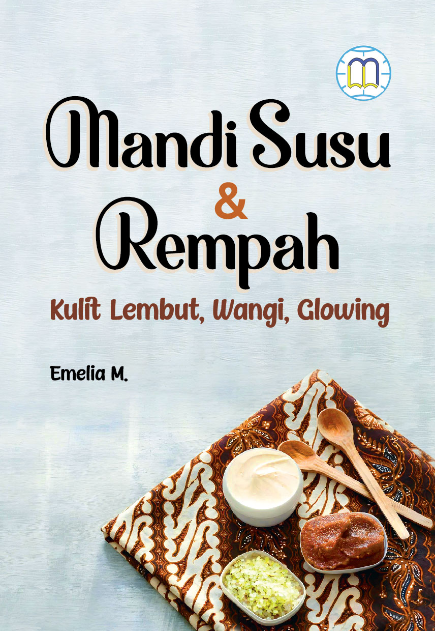 Mandi Susu & Rempah_Kulit Lembut, Wangi, Glowing