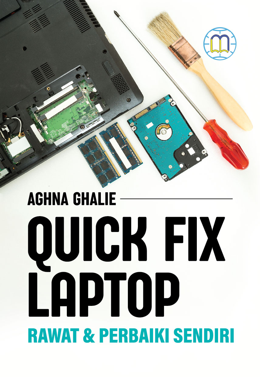 Quick Fix Laptop_Rawat & Perbaiki Sendiri